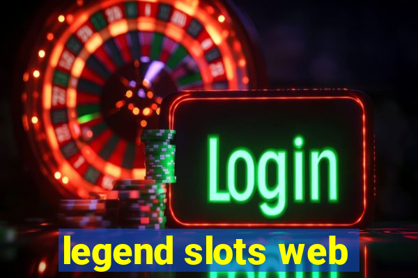 legend slots web